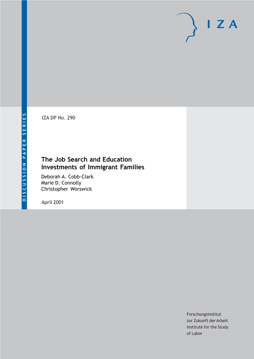 IZA Discussion Paper No. 290 April 2001