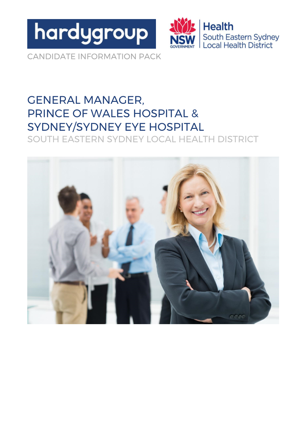 General Manager, Prince of Wales Hospital & Sydney
