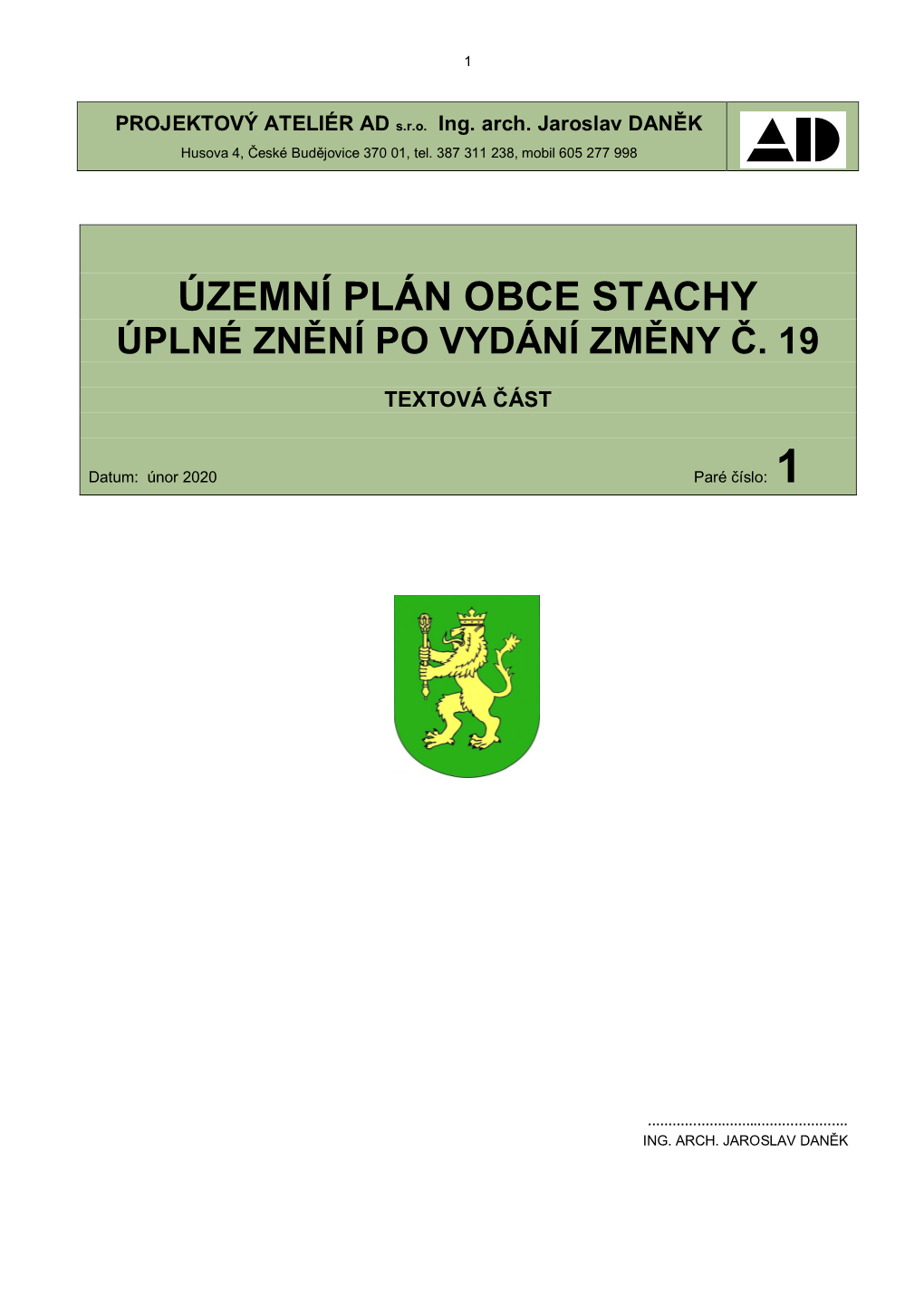 Územní Plán Obce Stachy Úplné Znċní Po Vydání Zmċny Ý