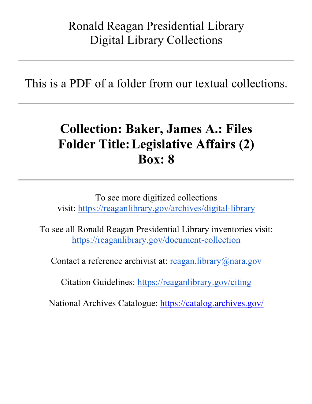 Baker, James A.: Files Folder Title: Legislative Affairs (2) Box: 8