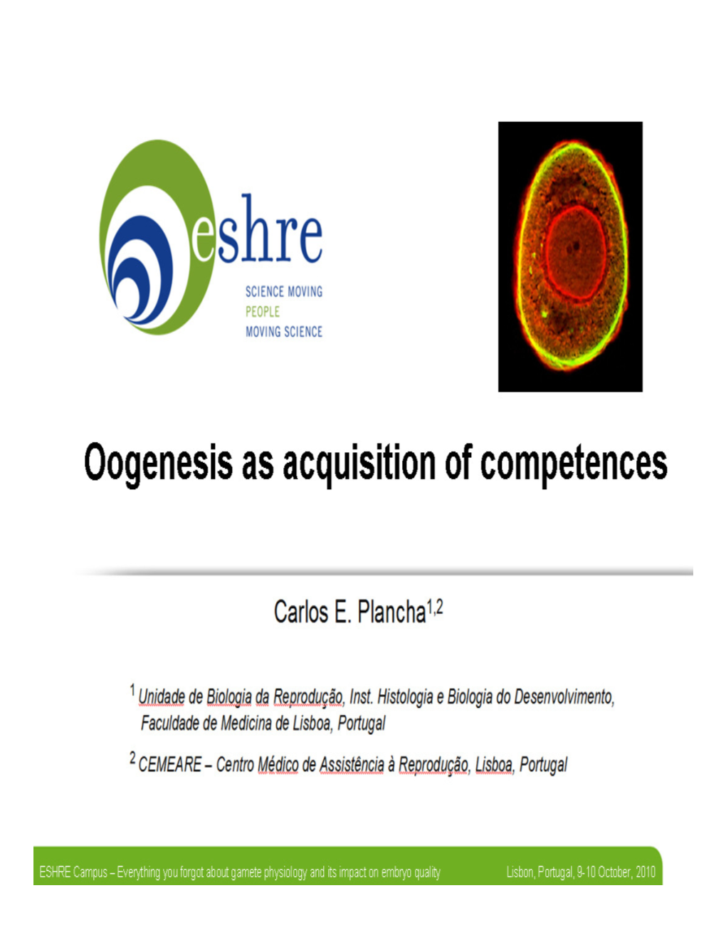 Oogenesis As Acquisition of Competences