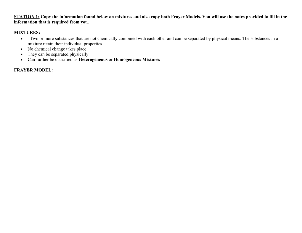 STATION 1: Copy the Information Found Below on Mixtures and Also Copy Both Frayer Models