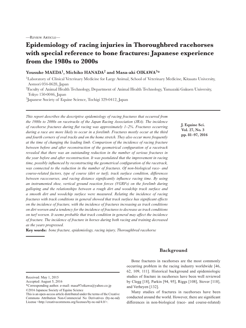 Epidemiology of Racing Injuries in Thoroughbred Racehorses with Special Reference to Bone Fractures: Japanese Experience from the 1980S to 2000S