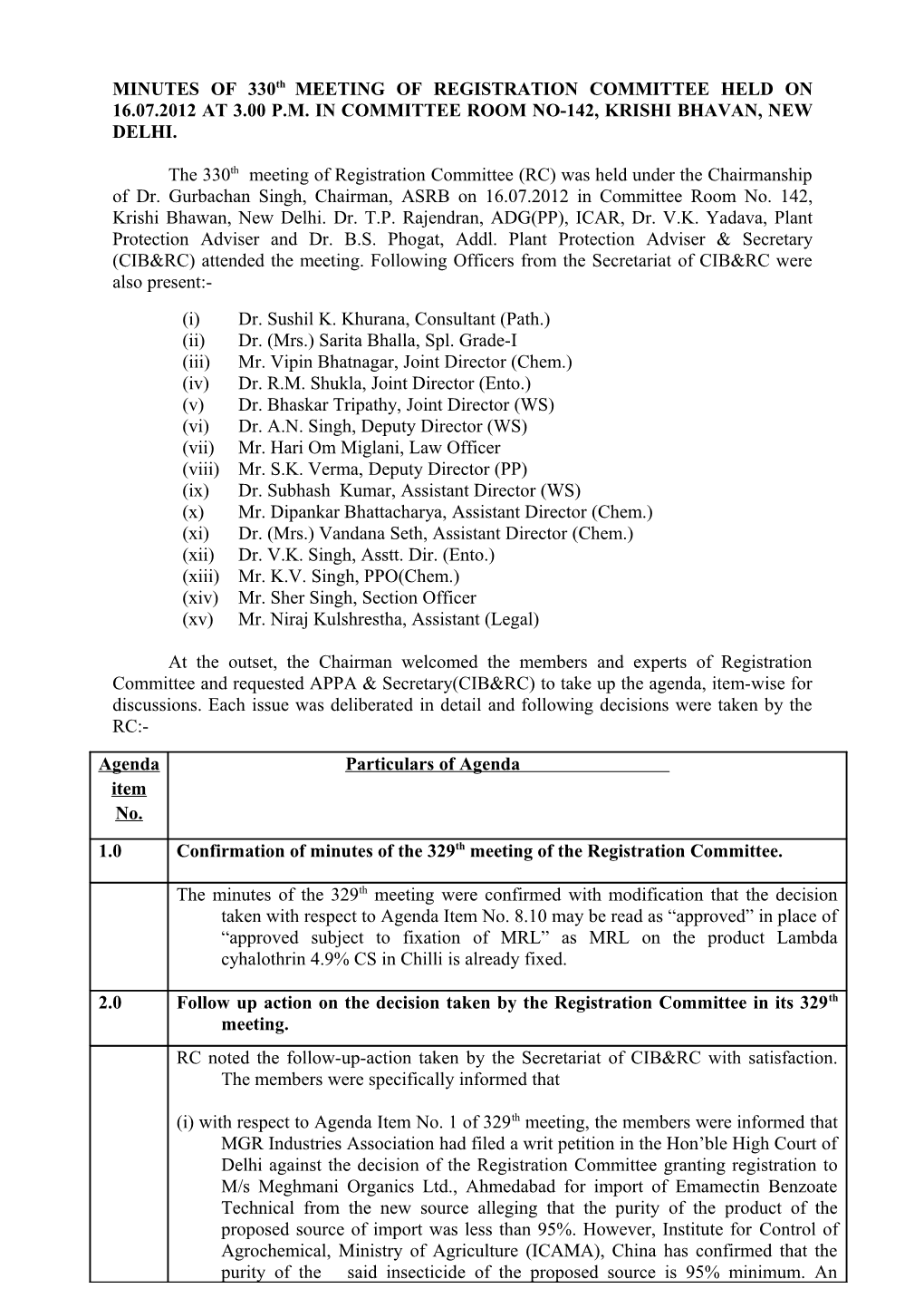 MINUTES of 330Th MEETING of REGISTRATION COMMITTEE HELD on 16.07.2012 at 3.00 P.M. IN