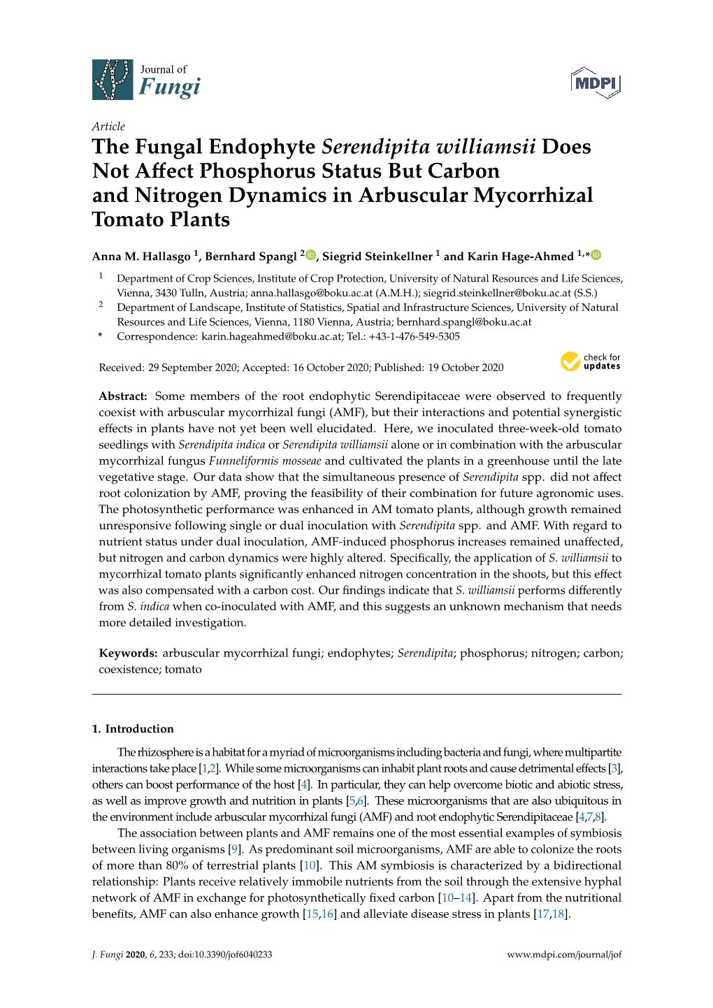 The Fungal Endophyte Serendipita Williamsii Does Not Affect