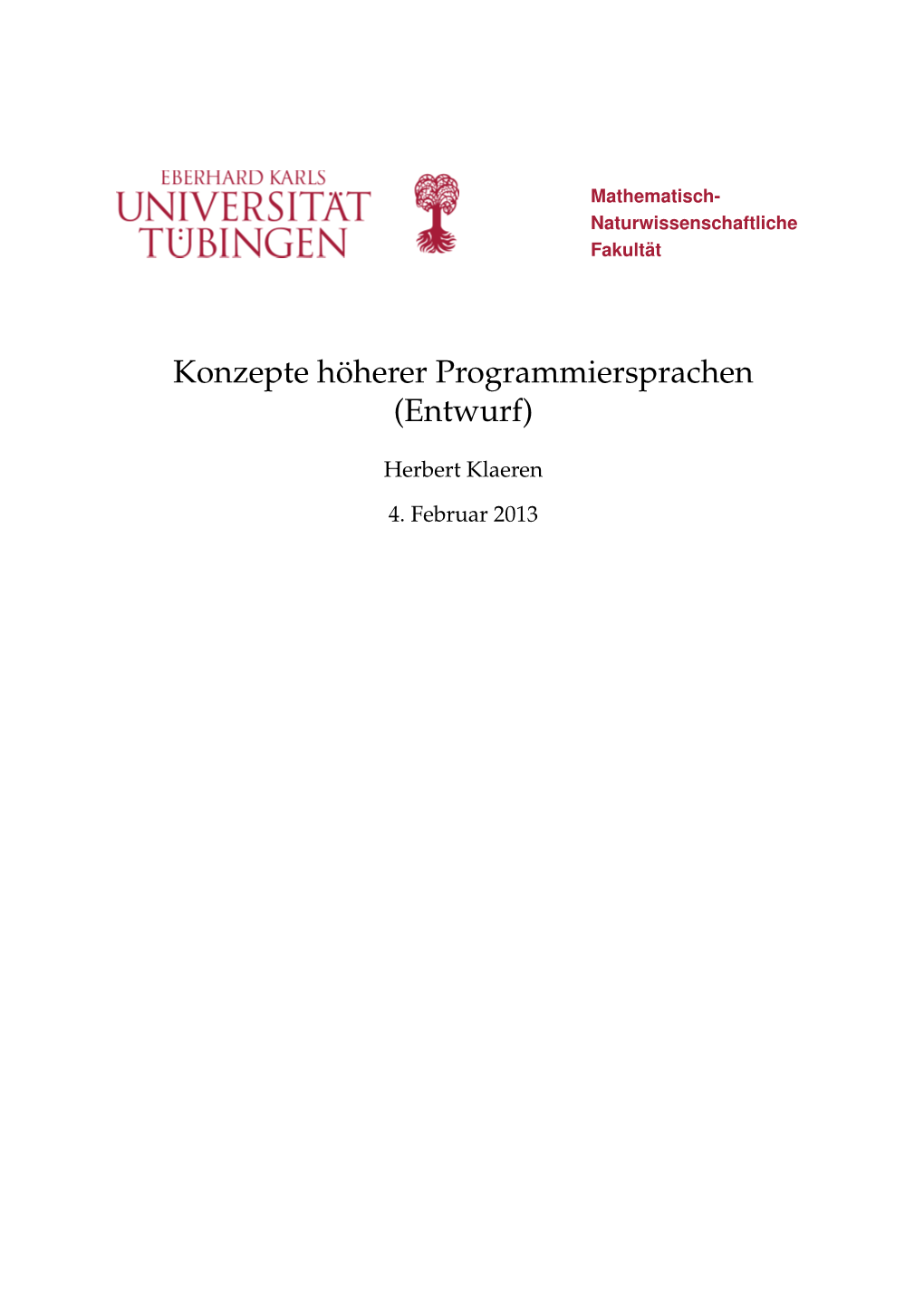 Konzepte H¨Oherer Programmiersprachen (Entwurf)