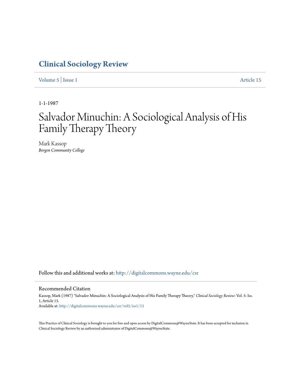 A Sociological Analysis of His Family Therapy Theory Mark Kassop Bergen Community College
