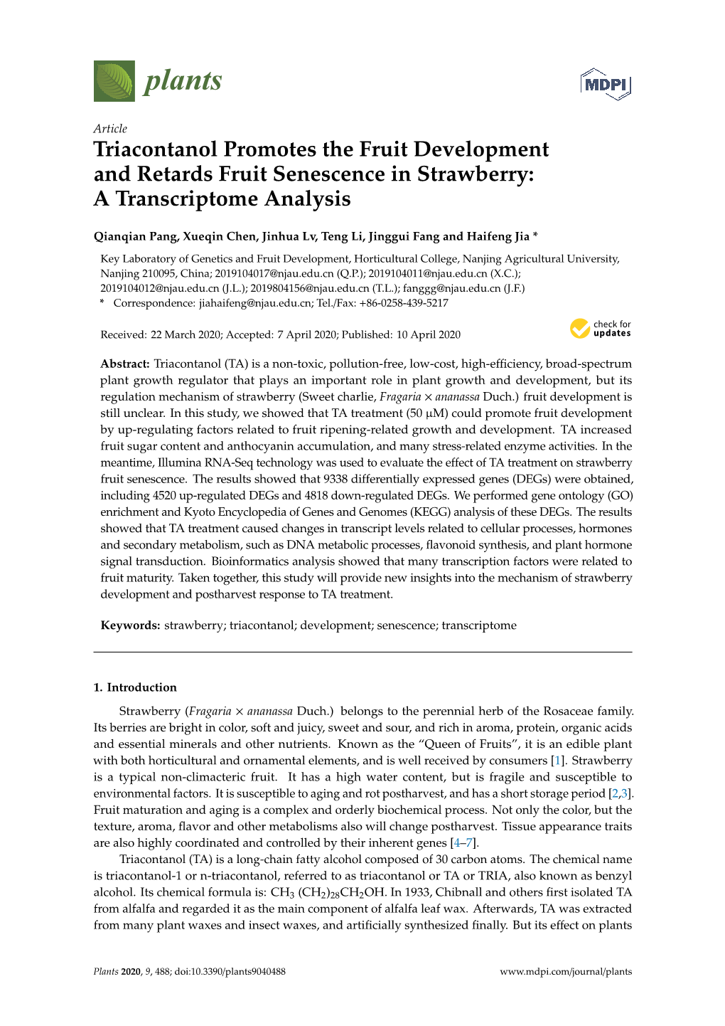 Triacontanol Promotes the Fruit Development and Retards Fruit Senescence in Strawberry: a Transcriptome Analysis