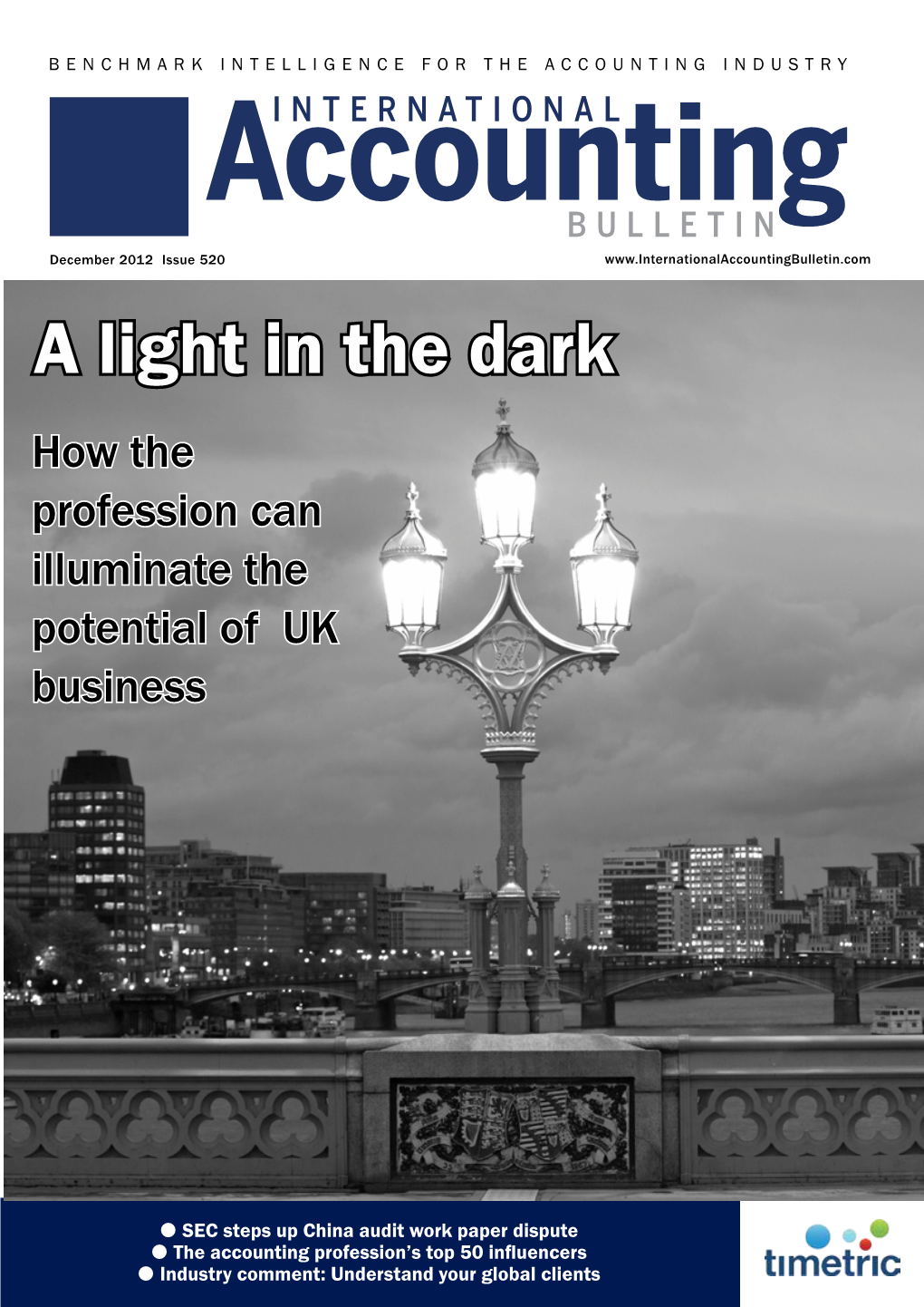 A Light in the Dark How the Profession Can Illuminate the Potential of UK Business