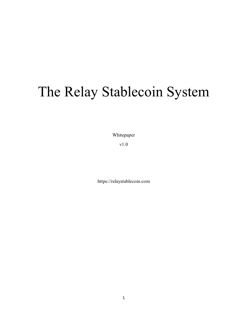 The Relay Stablecoin System