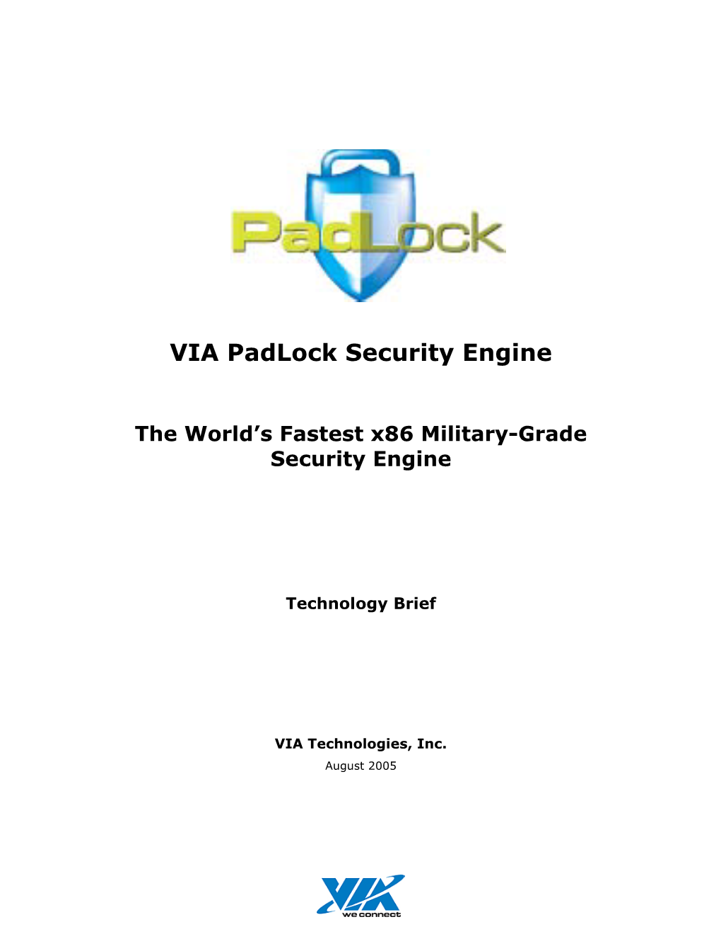 VIA Padlock Security Engine