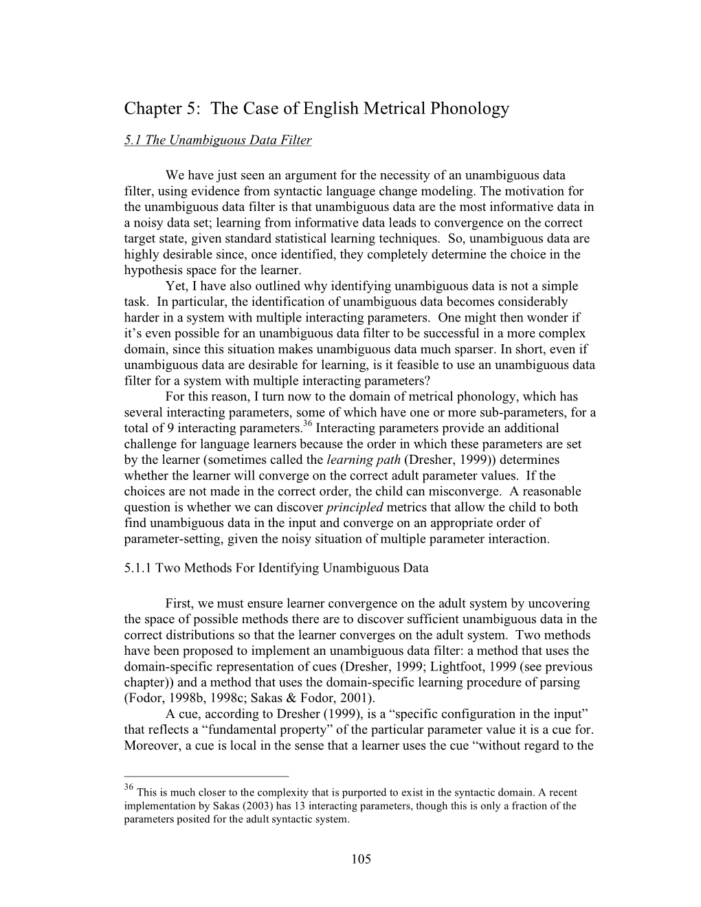 Chapter 5: the Case of English Metrical Phonology