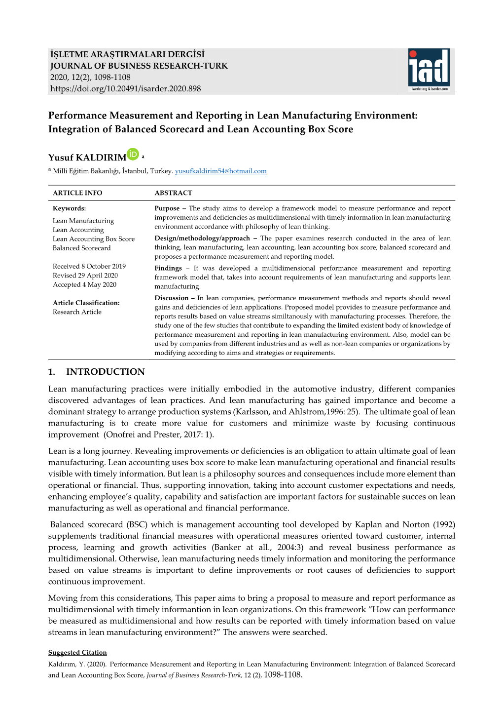 Performance Measurement and Reporting in Lean Manufacturing Environment: Integration of Balanced Scorecard and Lean Accounting Box Score
