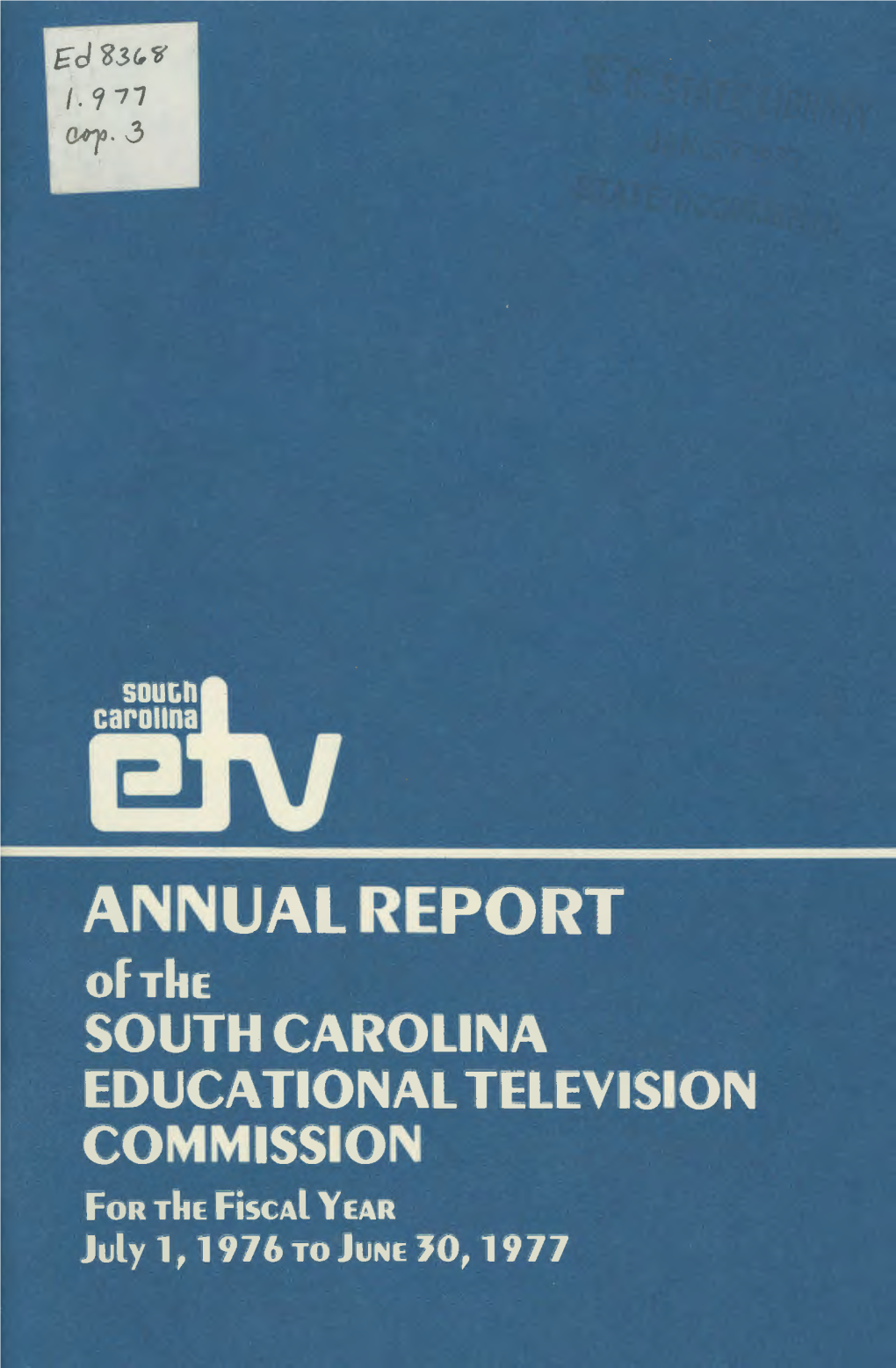 ETV Annual Report 1976-1977.Pdf