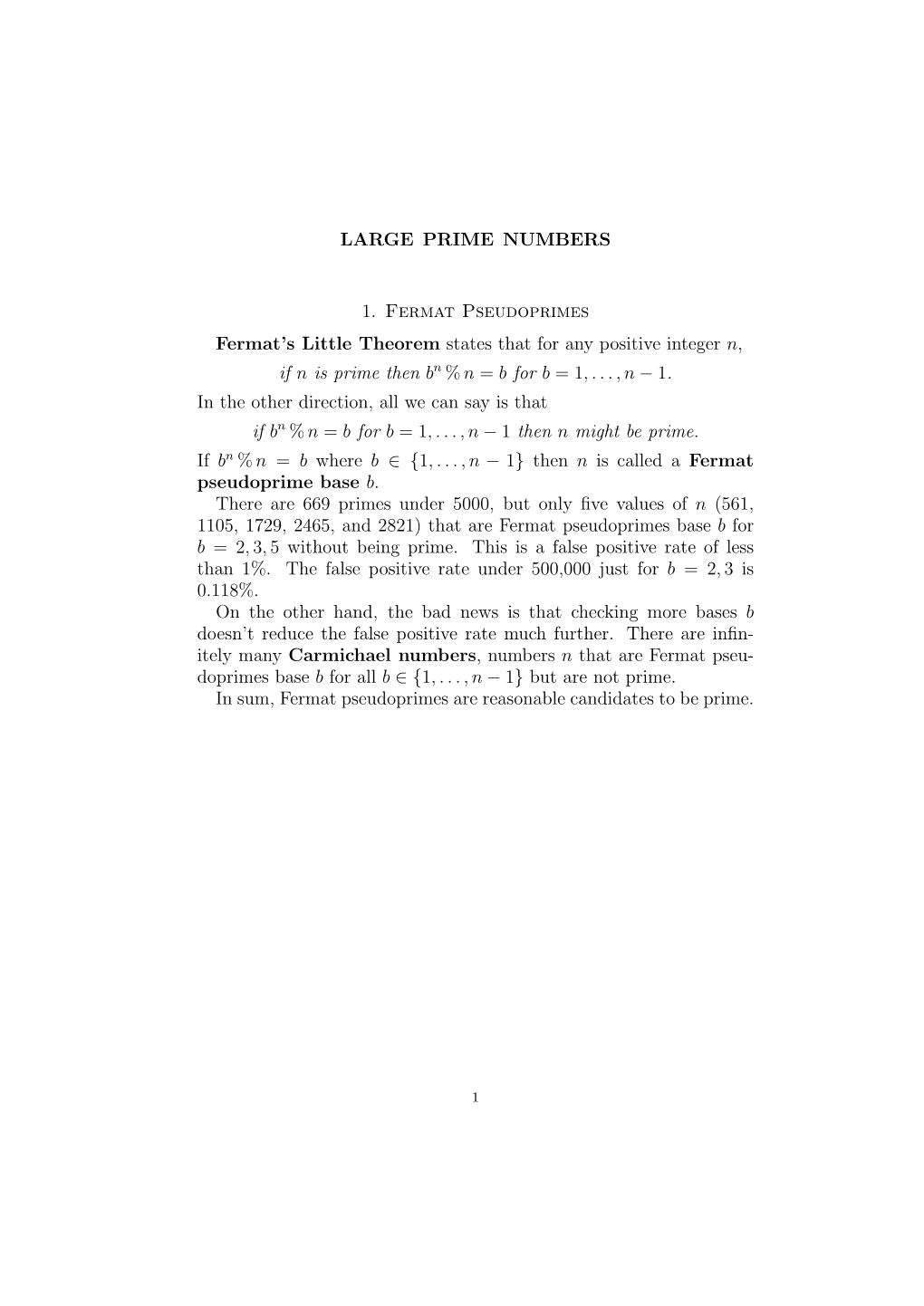 LARGE PRIME NUMBERS 1. Fermat Pseudoprimes Fermat's Little