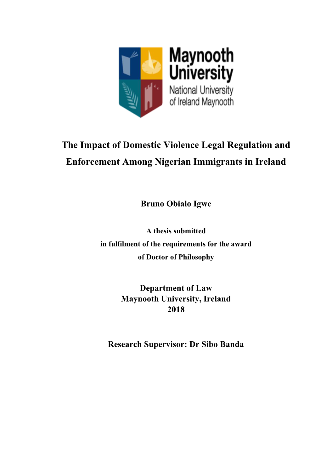The Impact of Domestic Violence Legal Regulation and Enforcement Among Nigerian Immigrants in Ireland