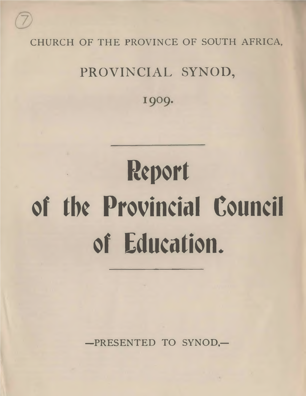 Report of the Provincial Council of Education