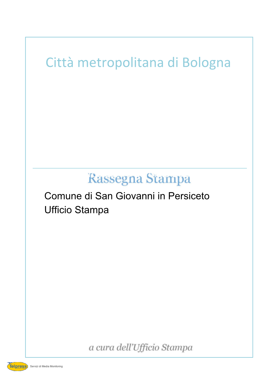 Rassegna Stampa Del 15 Gennaio 2020