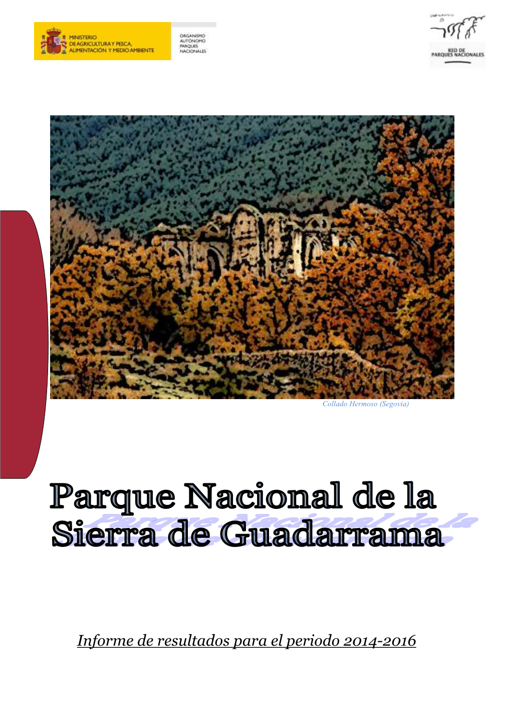 Parque Nacional De La Sierra De Guadarrama