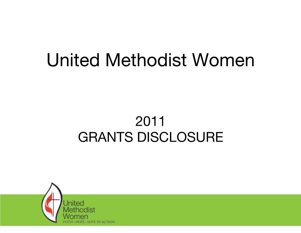 2011 Grant Disclosures: United Methodist Women