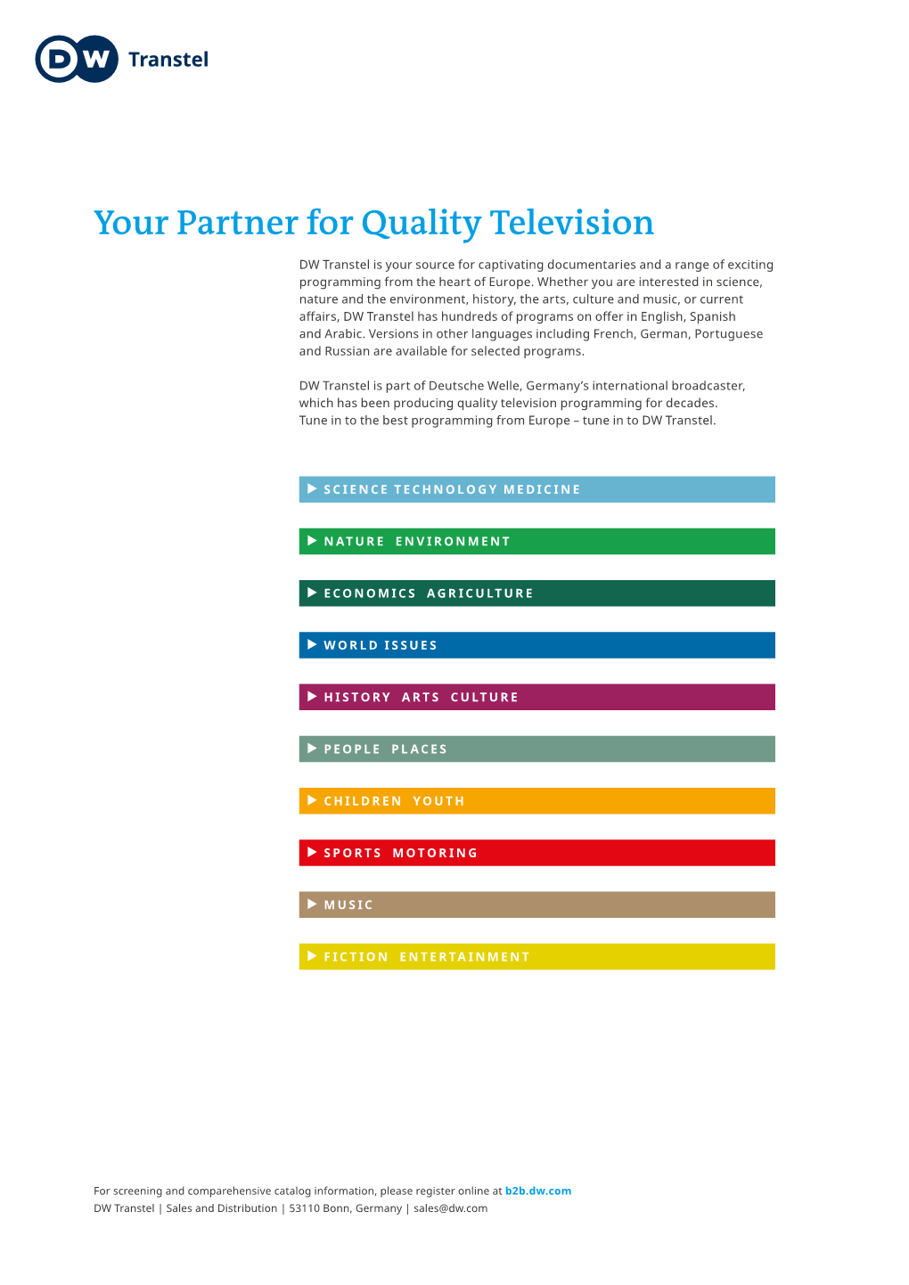 Your Partner for Quality Television