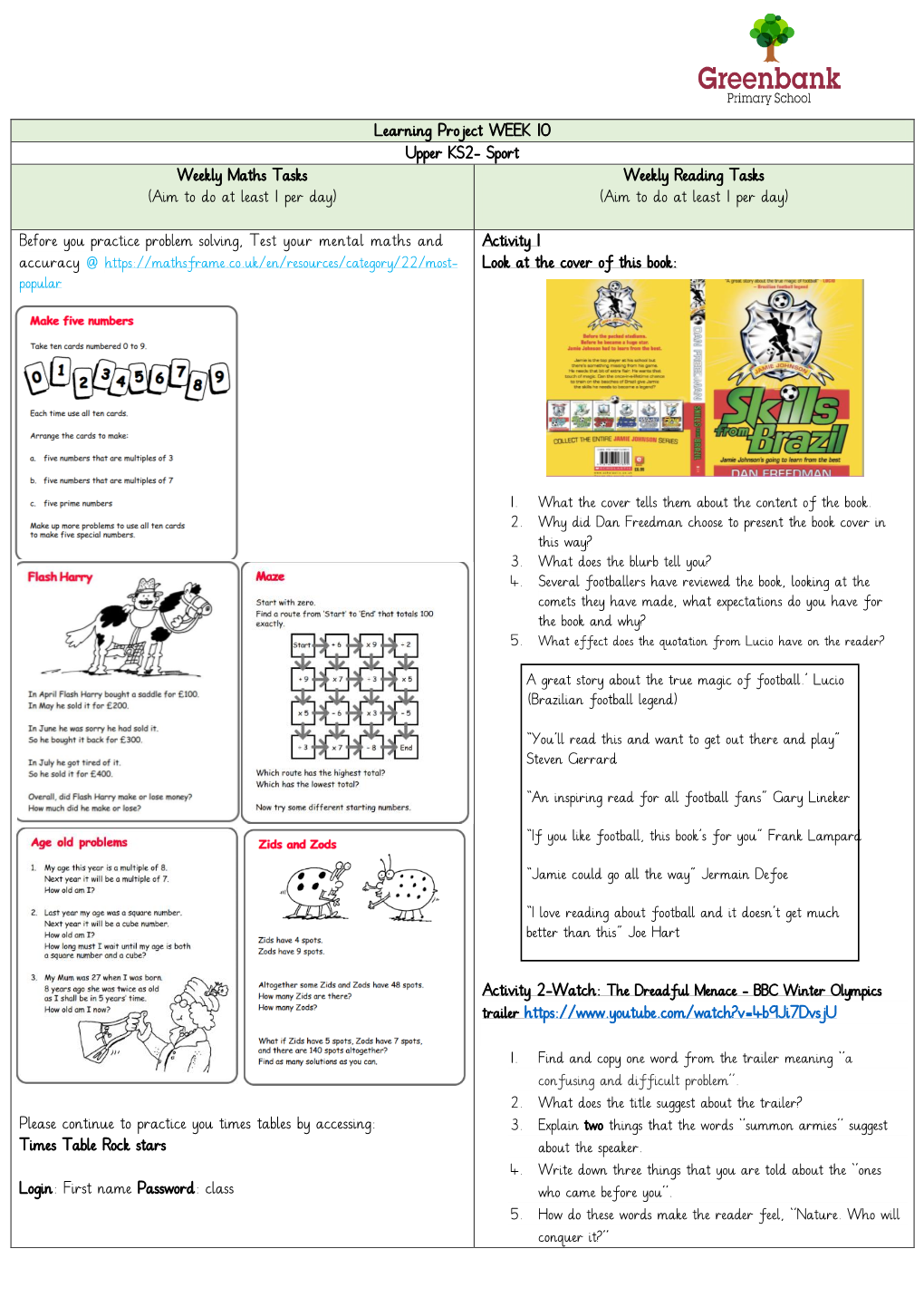 Learning Project WEEK 10 Upper KS2- Sport Weekly Maths Tasks Weekly Reading Tasks (Aim to Do at Least 1 Per Day) (Aim to Do at Least 1 Per Day)