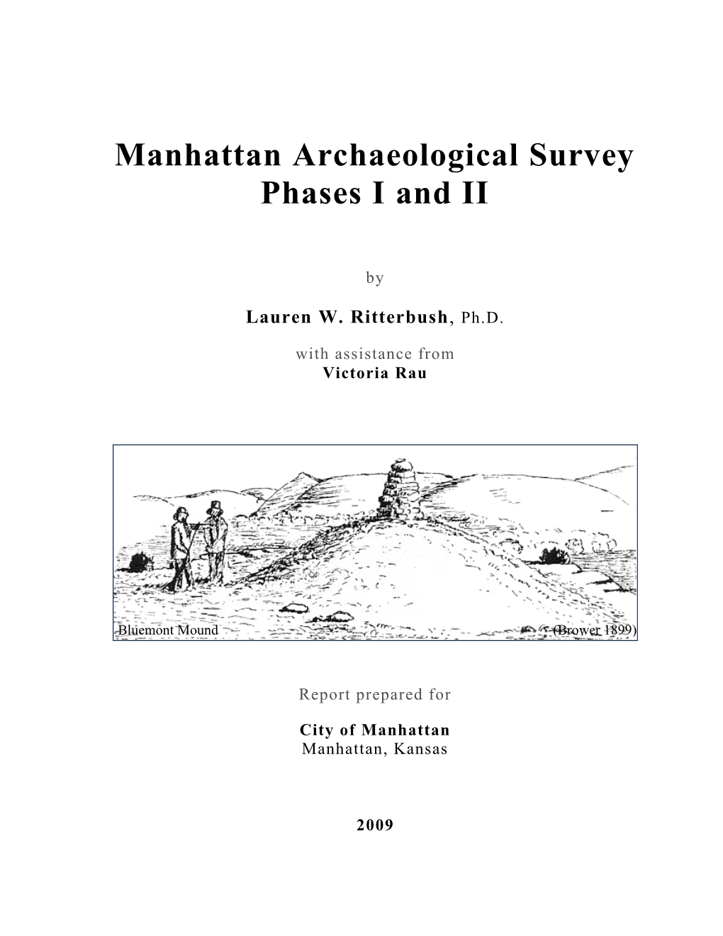 Manhattan Archaeological Survey Phases I and II