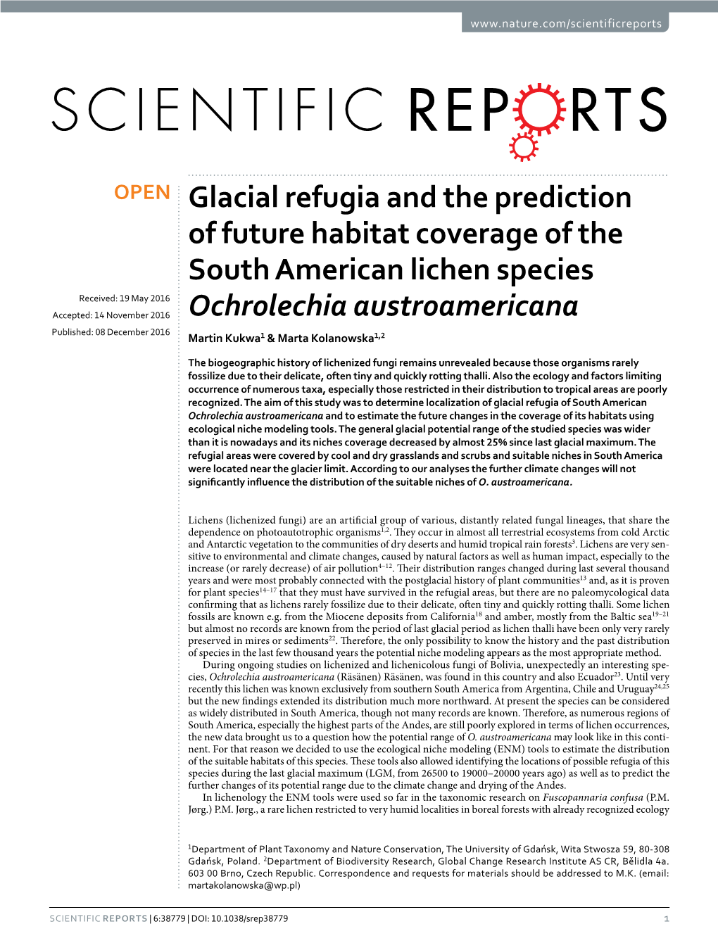 Glacial Refugia and the Prediction of Future Habitat Coverage of the South