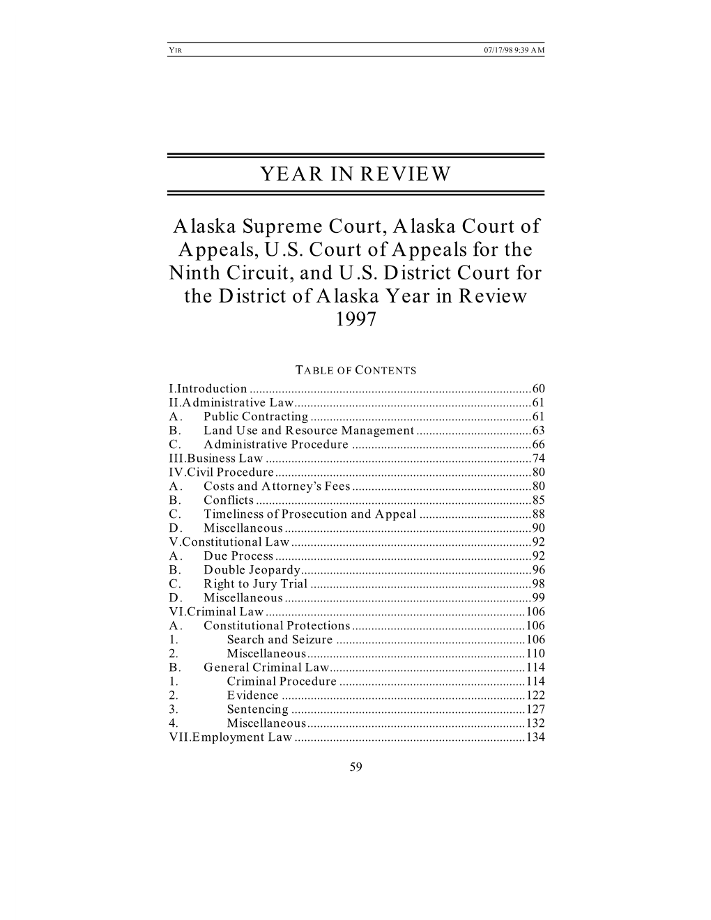 Alaska Supreme Court, Alaska Court of Appeals, U.S. District Court Of