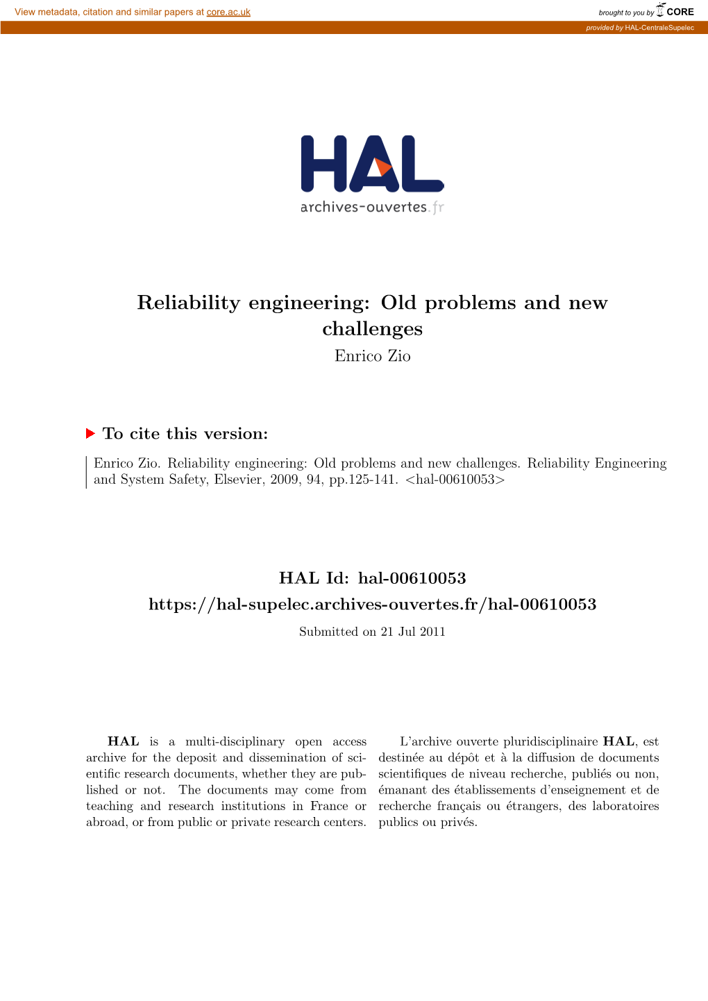 Reliability Engineering: Old Problems and New Challenges Enrico Zio