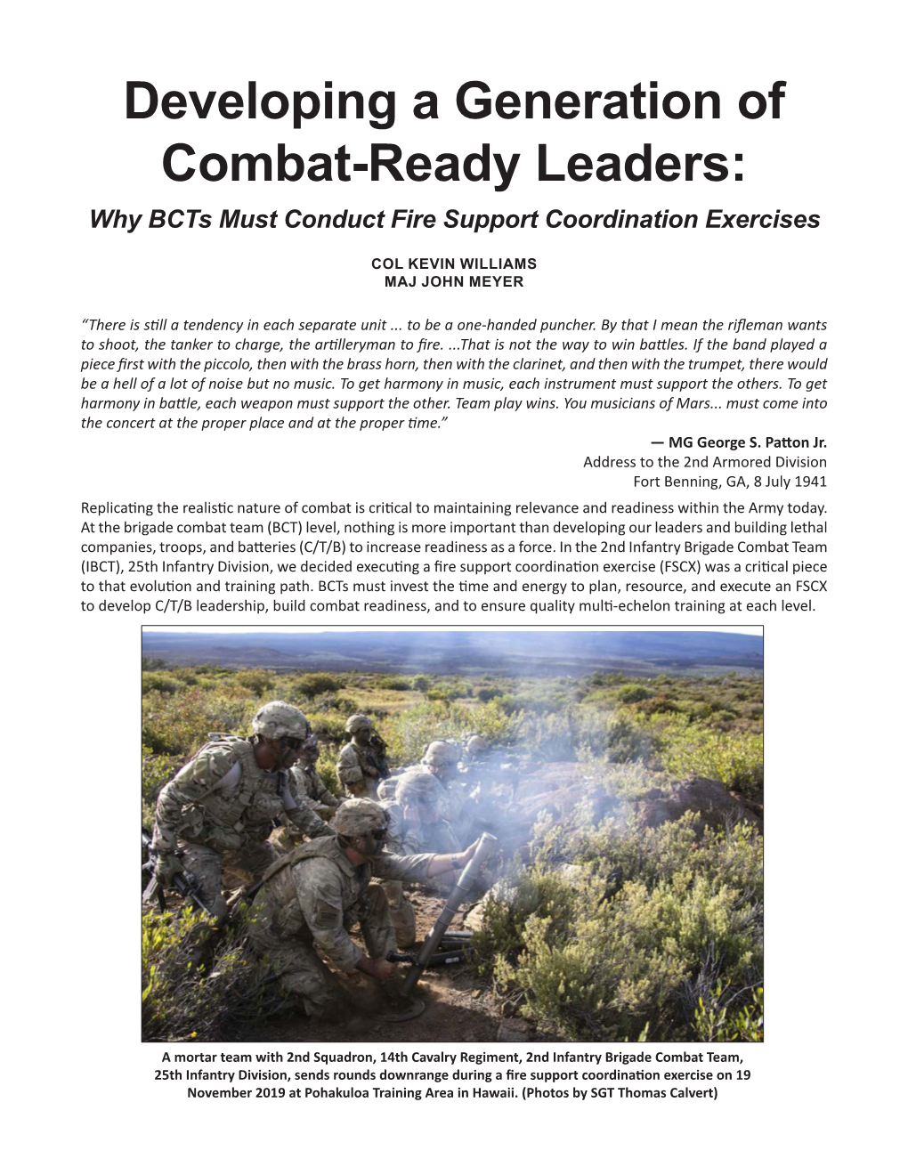 Developing a Generation of Combat-Ready Leaders: Why Bcts Must Conduct Fire Support Coordination Exercises