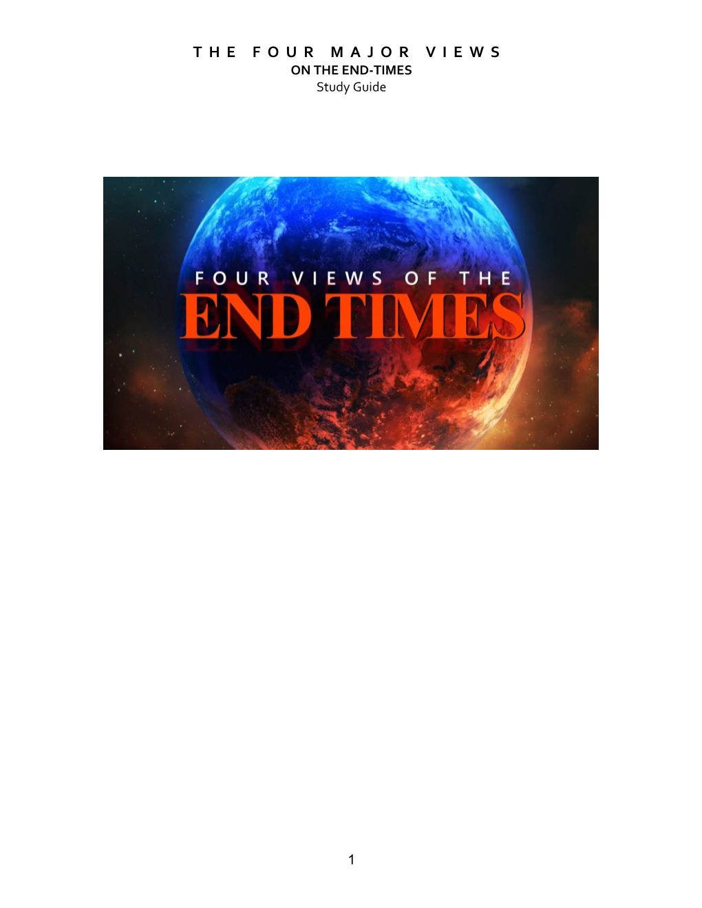 Four Major Views of End-Times