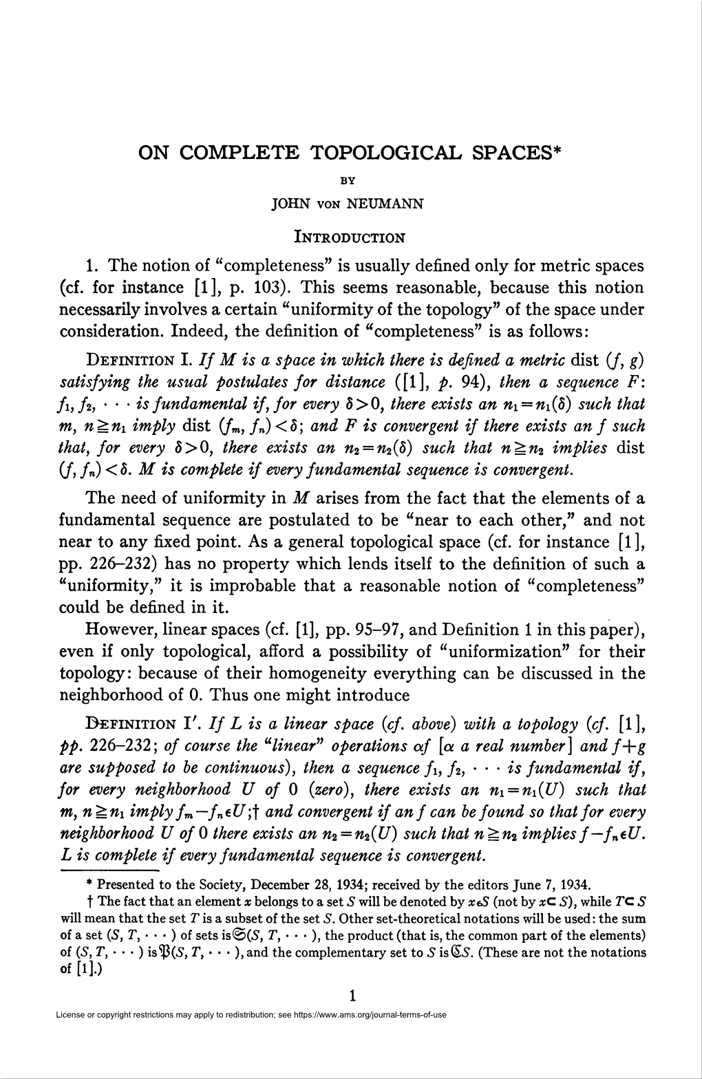 ON COMPLETE TOPOLOGICAL SPACES* by JOHN Von NEUMANN Introduction 1
