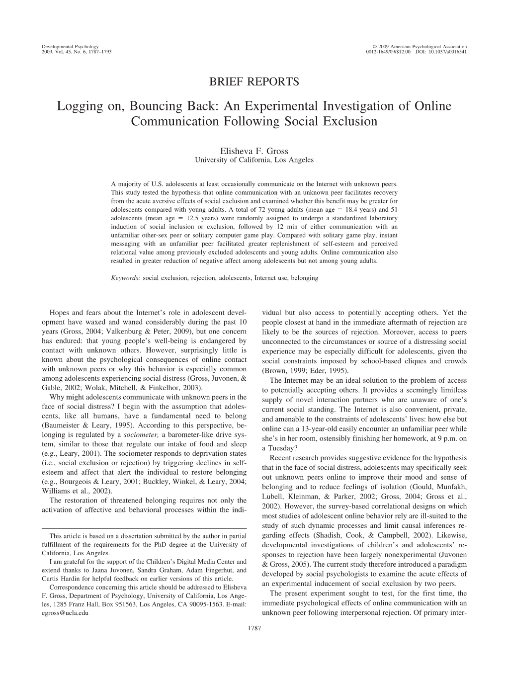 Logging On, Bouncing Back: an Experimental Investigation of Online Communication Following Social Exclusion