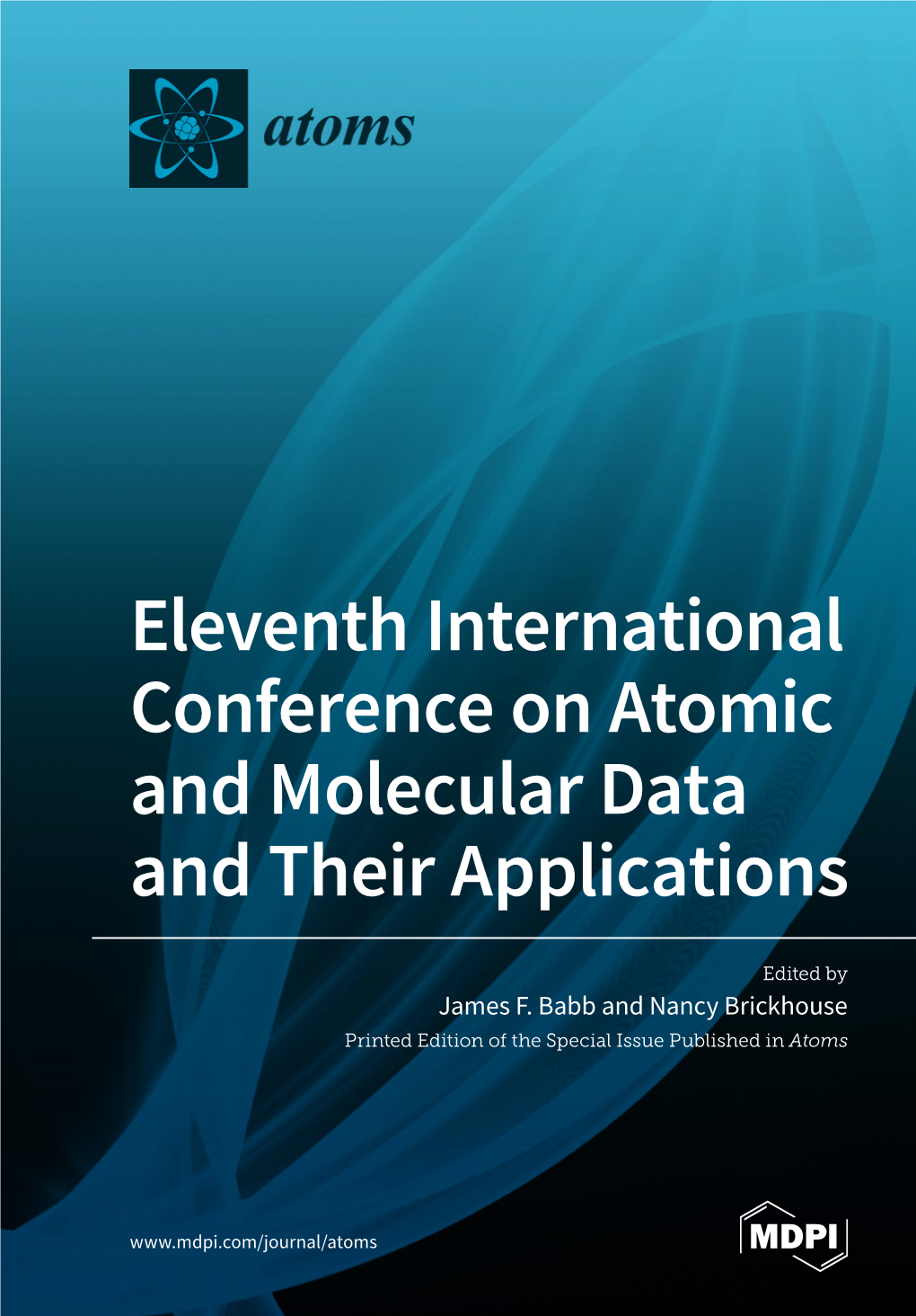 Eleventh International Conference on Atomic and Molecular Data and Their Applications