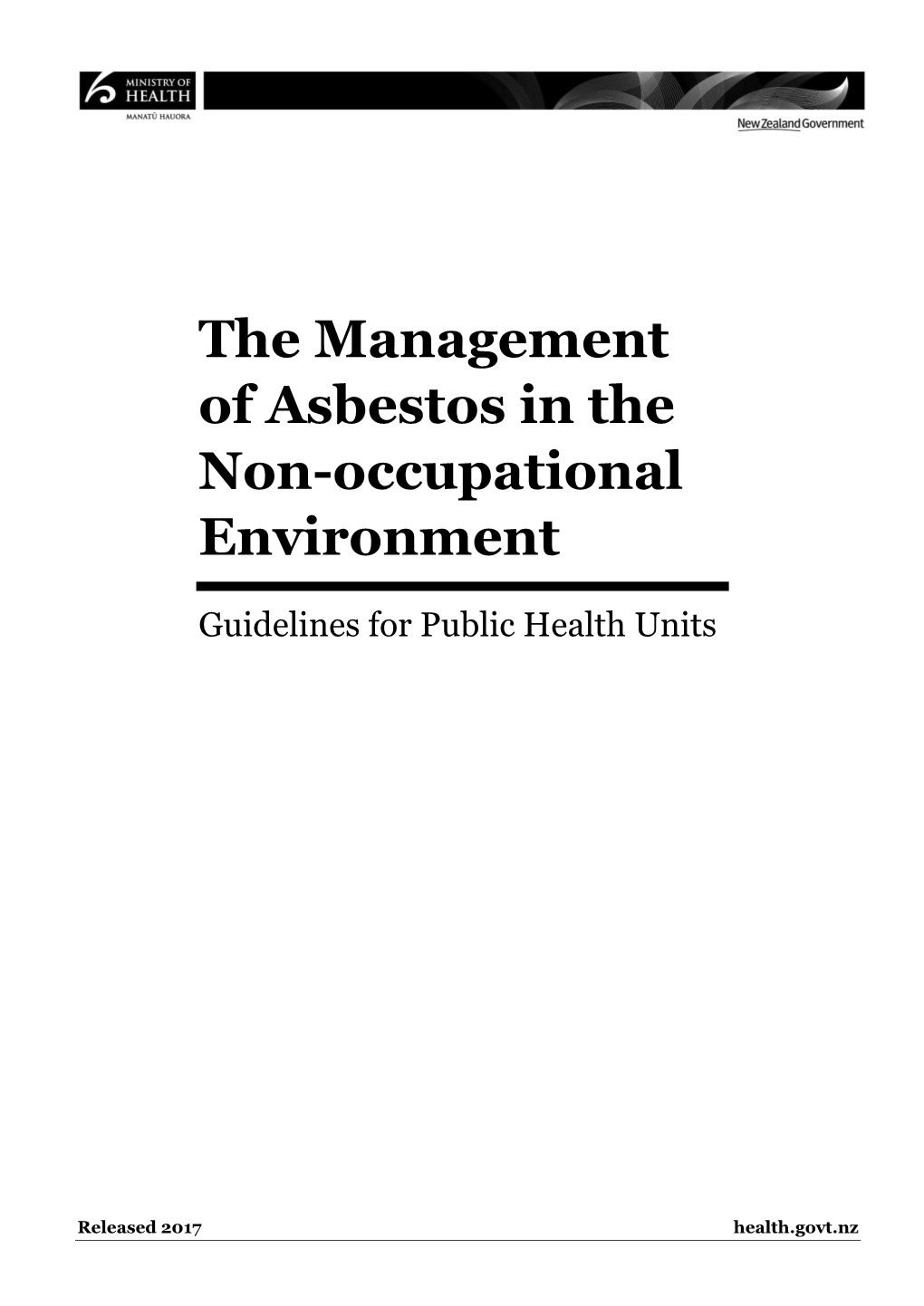 Management of Asbestos in the Non-Occupational Environment: Guidelines for Public Health Units (5Th Edn)