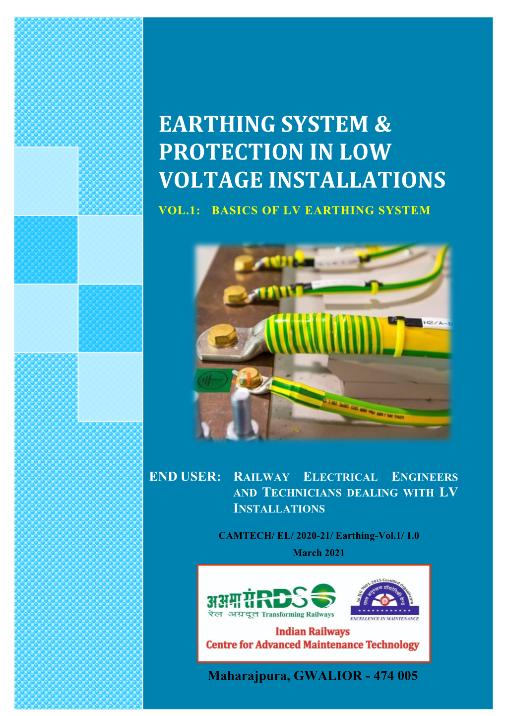 Earthing System & Protection in Low Voltage Installations