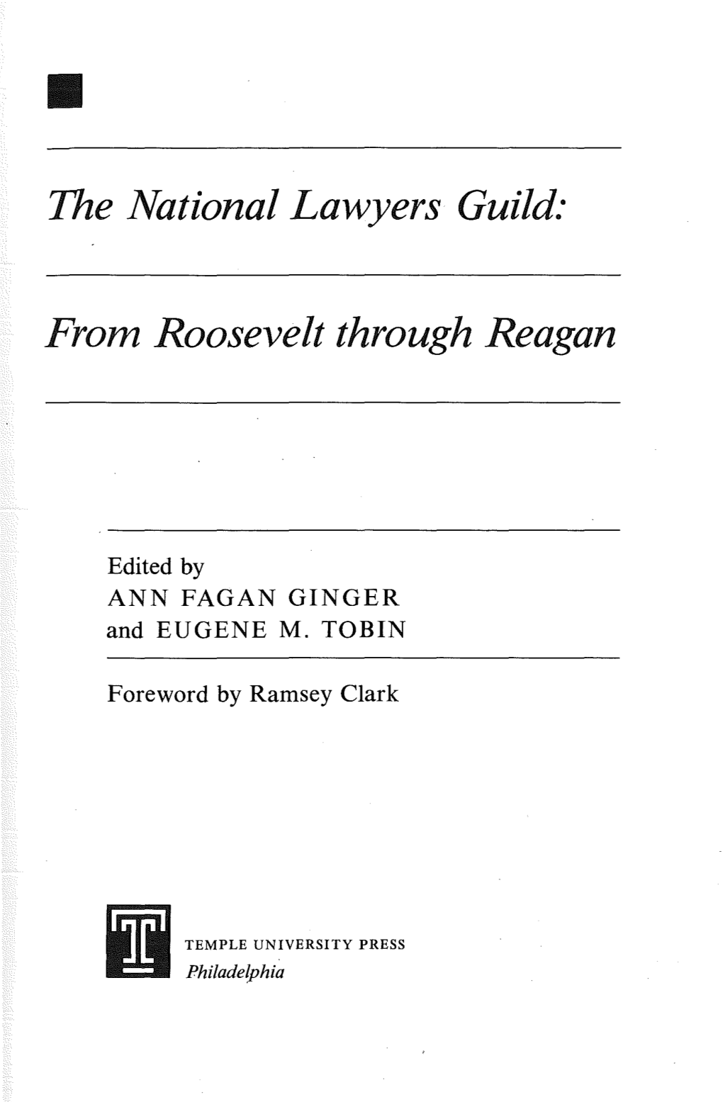 The National Lawyers Guild: from Roosevelt Through Reagan