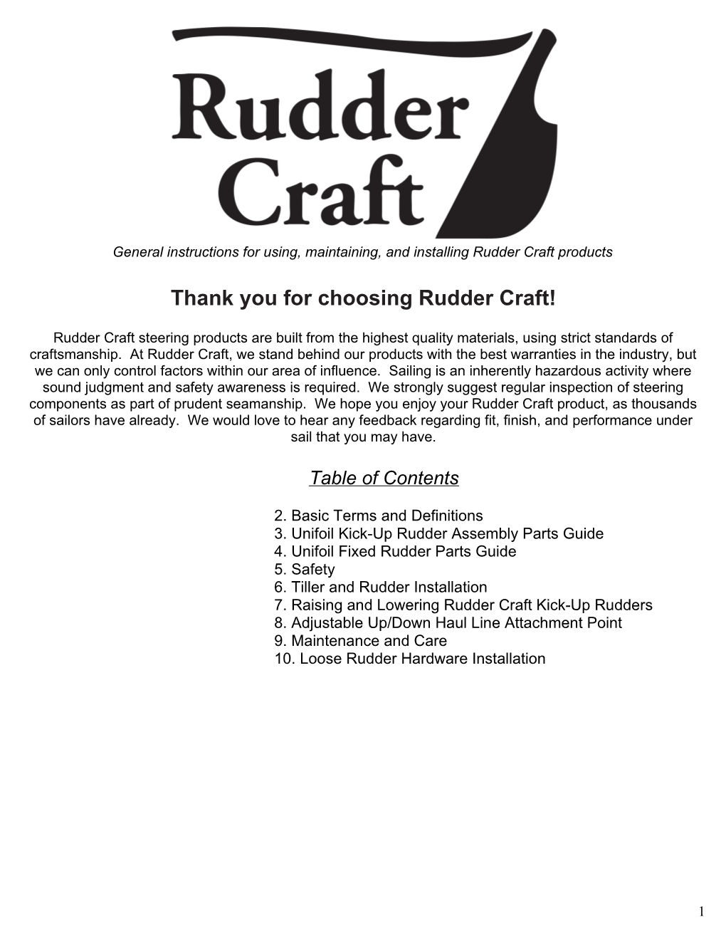 Thank You for Choosing Rudder Craft!