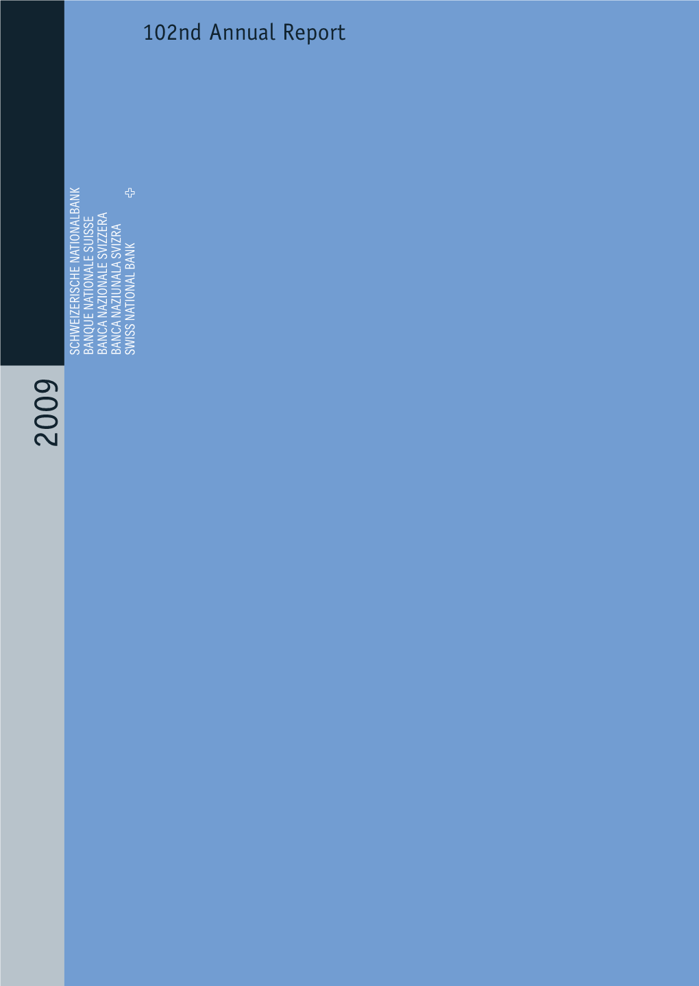 Swiss National Bank, 102Nd Annual Report 2009