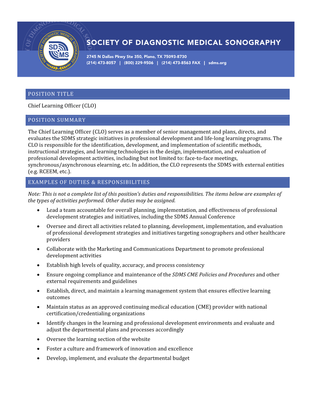 POSITION SUMMARY the Chief Learning Officer