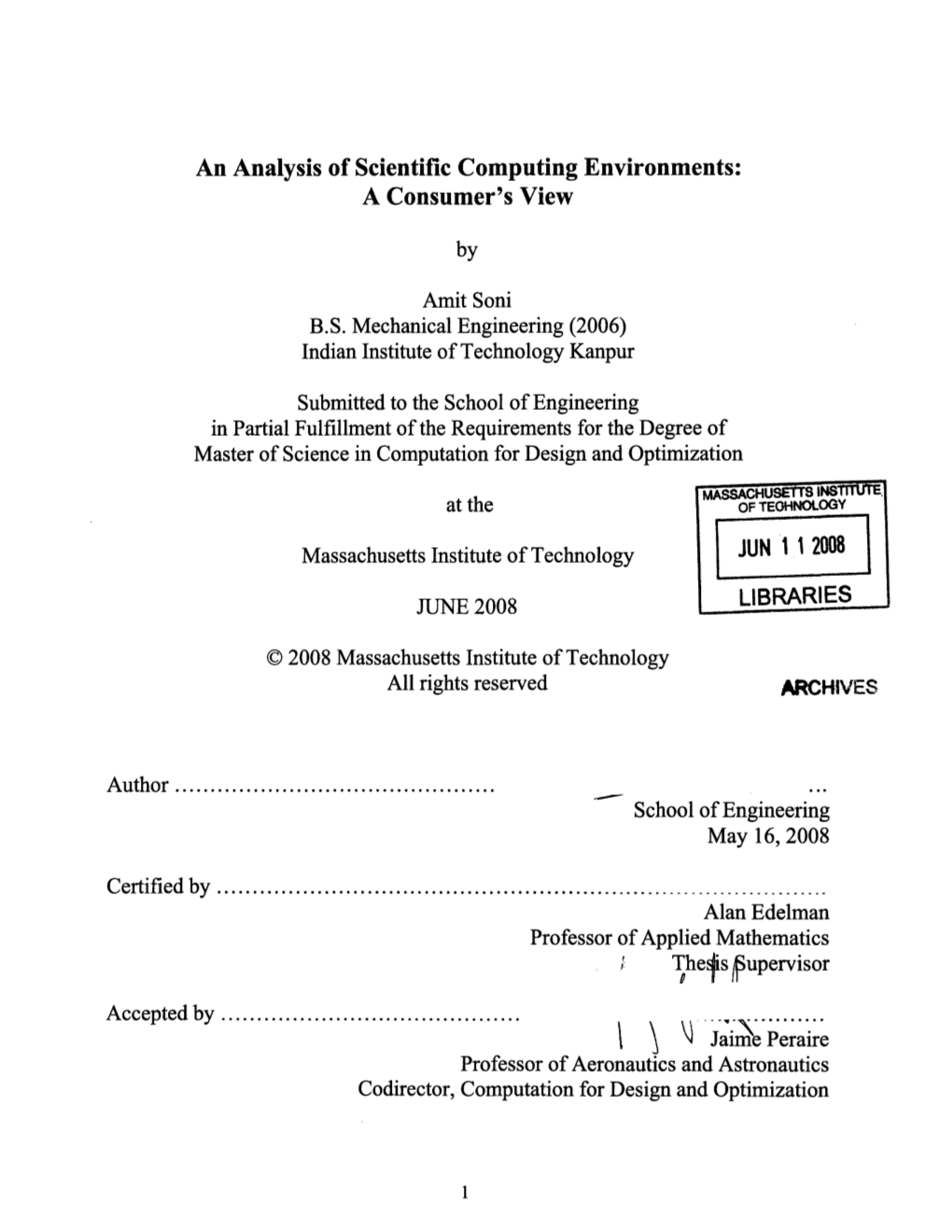 An Analysis of Scientific Computing Environments: a Consumer's View