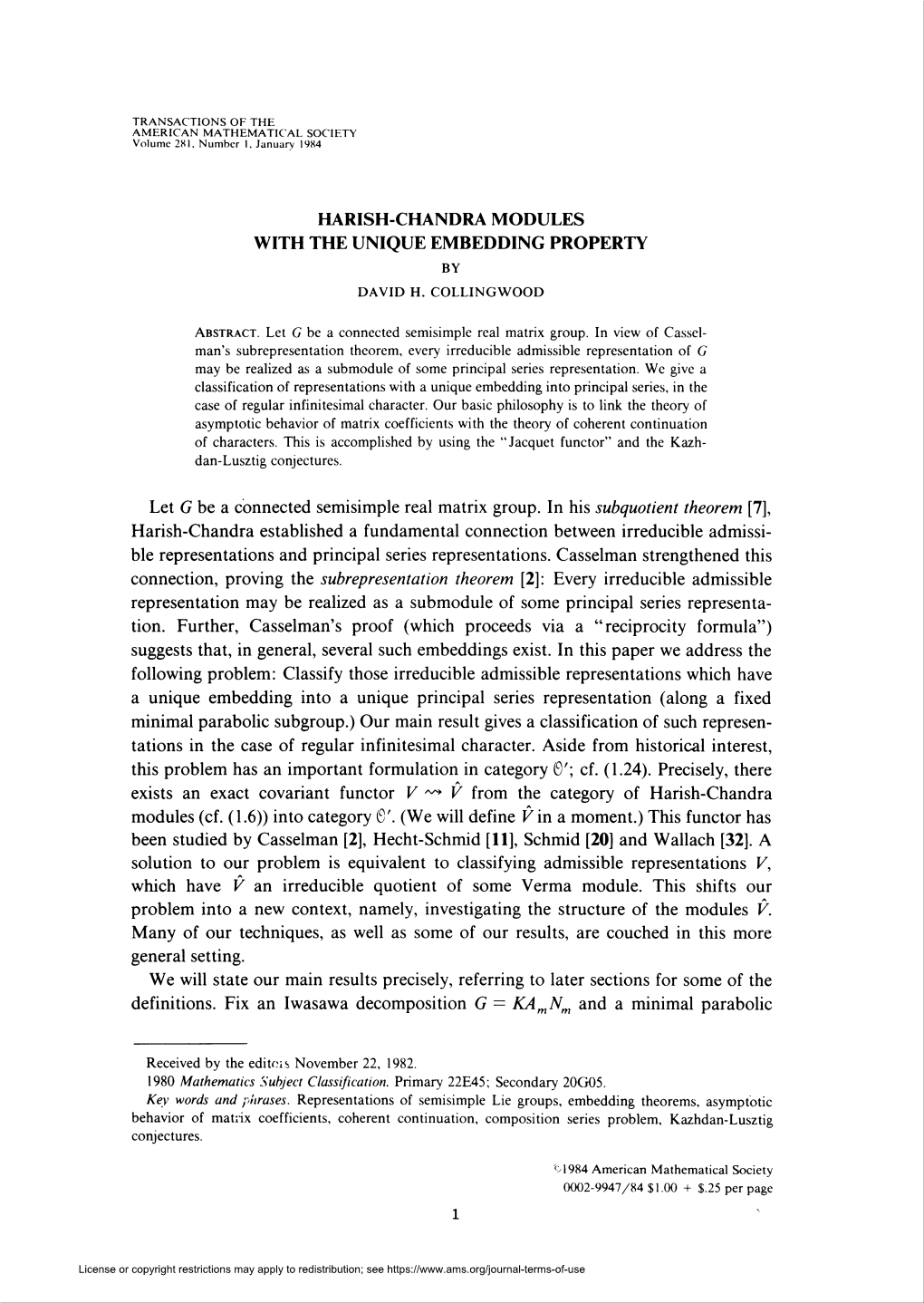 Harish-Chandra Modules with the Unique Embedding