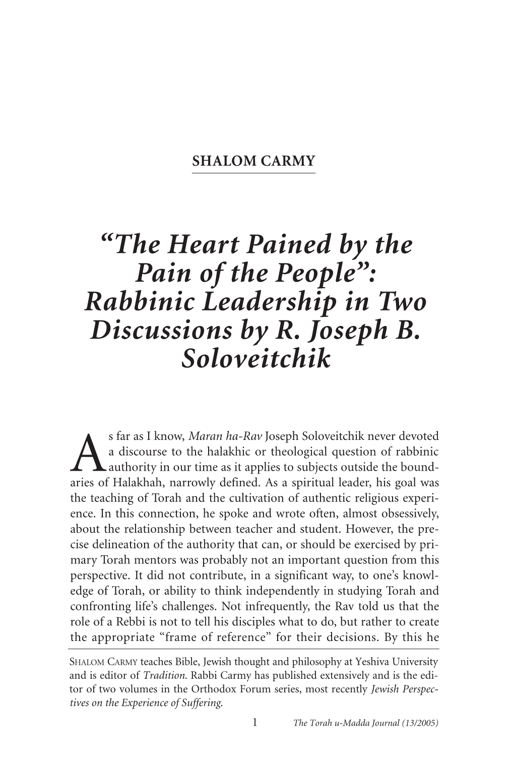 Rabbinic Leadership in Two Discussions by R