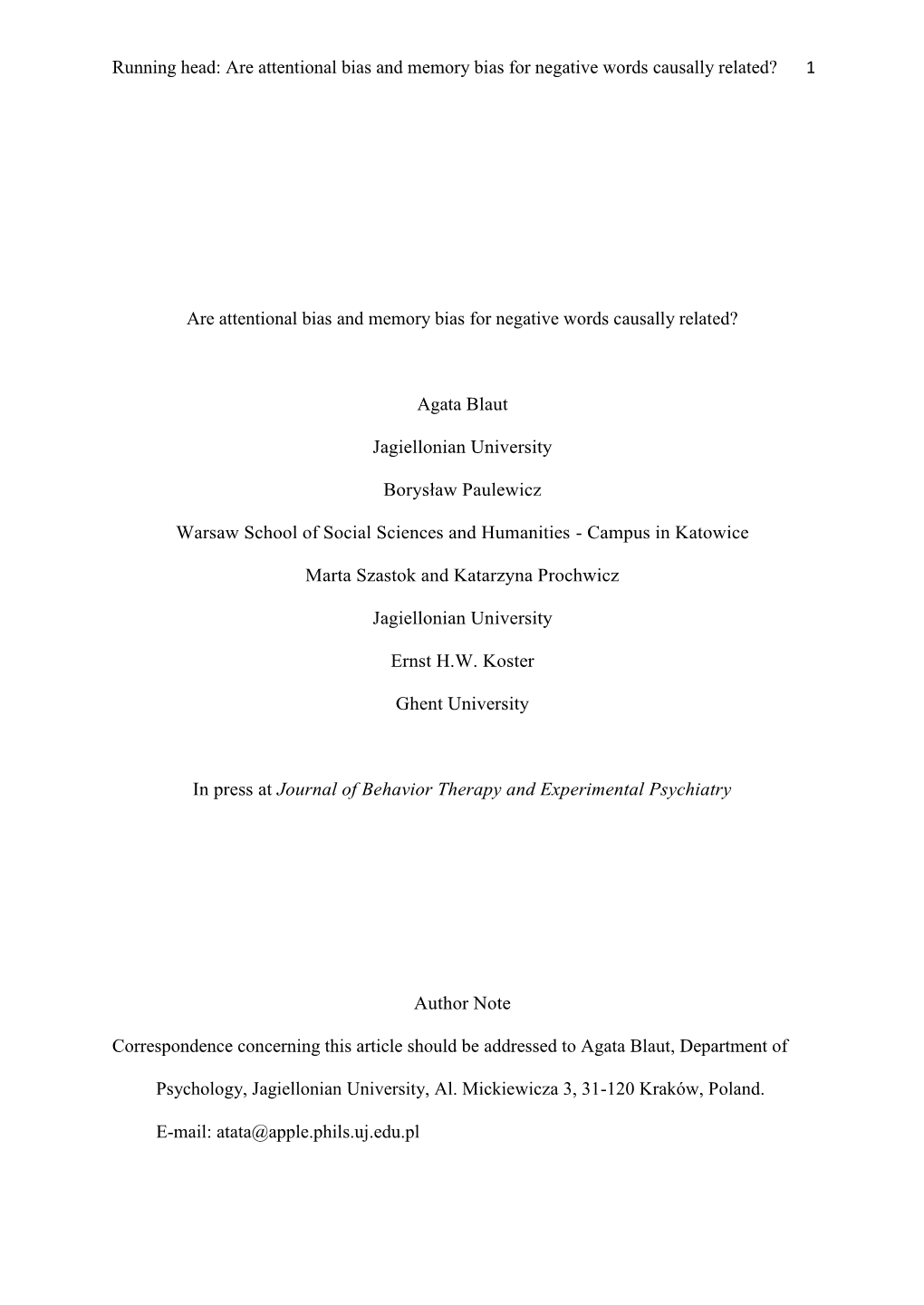 Are Attentional Bias and Memory Bias for Negative Words Causally Related? 1