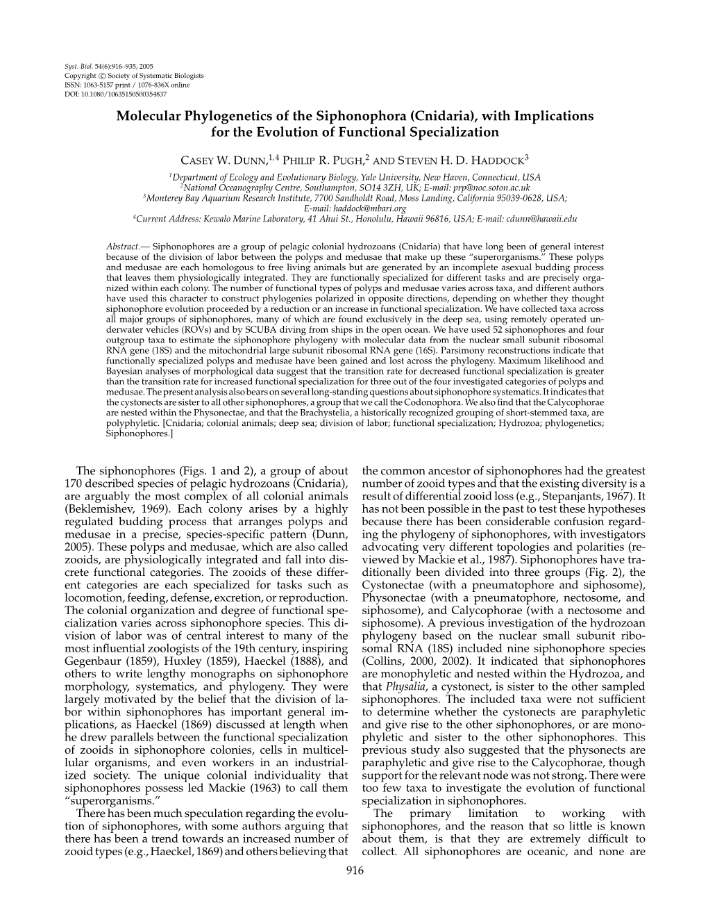 Molecular Phylogenetics of the Siphonophora (Cnidaria), with Implications for the Evolution of Functional Specialization