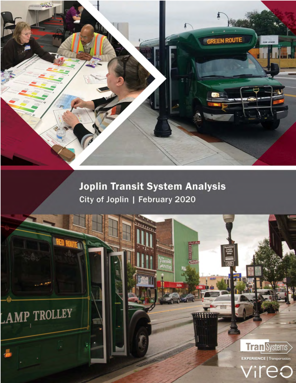 Joplin Transit System Analysis I Joplin Transit System Analysis