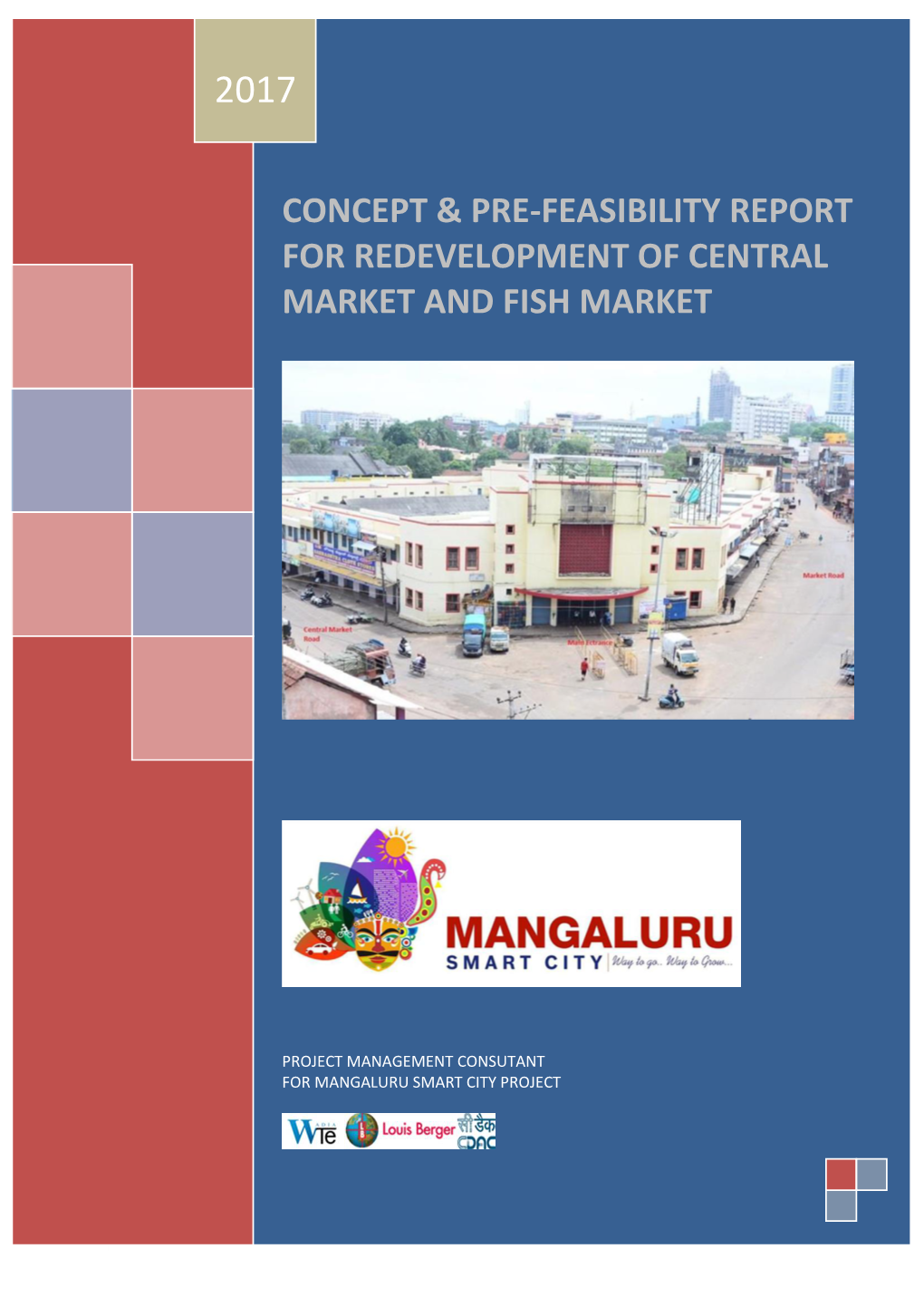 Concept & Pre-Feasibility Report for Redevelopment