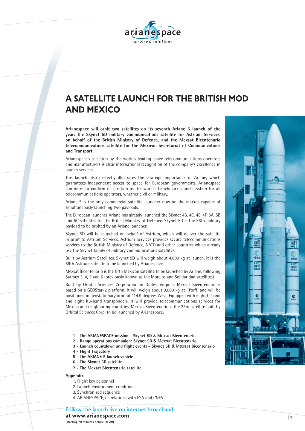A Satellite Launch for the British Mod and Mexico