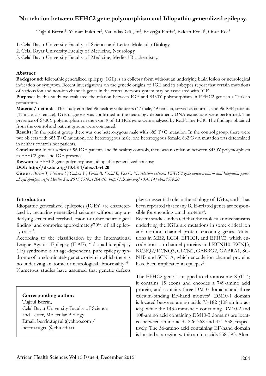 No Relation Between EFHC2 Gene Polymorphism and Idiopathic Generalized Epilepsy